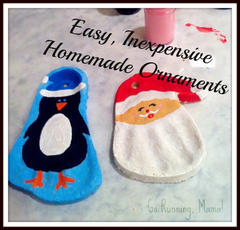Go Running, Mama! Homemade Salt Dough Ornaments- Easy, Inexpensive Homemade Gifts